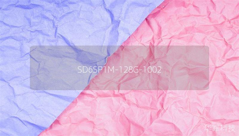 SD6SP1M-128G-1002